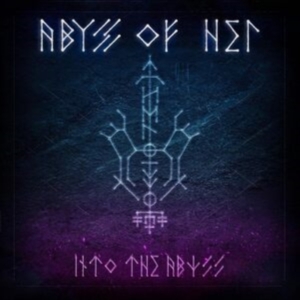 Abyss Of Hel - Into The Abyss in the group CD / Pop-Rock at Bengans Skivbutik AB (5631072)