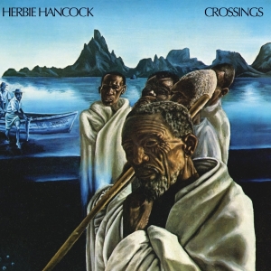 Herbie Hancock - Crossings in the group OUR PICKS / Friday Releases / 2025-08-08 at Bengans Skivbutik AB (5631177)