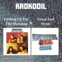 Krokodil - Getting Up For The Morning & Sweat in the group CD / Pop-Rock at Bengans Skivbutik AB (5631231)
