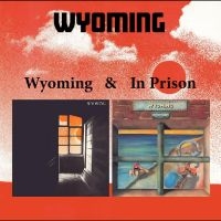 Wyoming - Wyoming & In Prison in the group CD / Pop-Rock at Bengans Skivbutik AB (5631232)