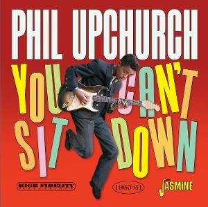 Phil Upchurch - You Can?T Sit Down in the group OUR PICKS / Friday Releases / 2025-07-11 at Bengans Skivbutik AB (5631319)