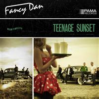 Fancy Dan - Teenage Sunset in the group Minishops / Fancy Dan at Bengans Skivbutik AB (5631386)