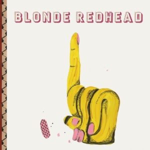 Blonde Redhead - The Shadow Of The Guest in the group OUR PICKS / Friday Releases / 2025-10-24 at Bengans Skivbutik AB (5631403)