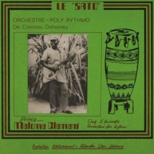 T.P. Orchestre Poly-Rythmo De Cotonou - Le Sato in the group CD / Jazz at Bengans Skivbutik AB (5631792)