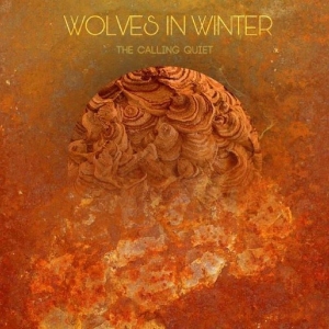 Wolves In Winter - The Calling Quiet in the group VINYL / Hårdrock at Bengans Skivbutik AB (5631814)