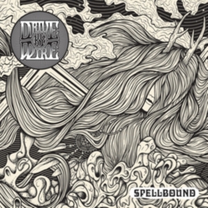 Drive By Wire - Spellbound in the group CD / Pop-Rock at Bengans Skivbutik AB (5631852)
