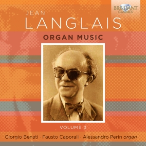 Jean Langlais - Organ Music, Vol. 3 in the group OUR PICKS / Friday Releases / 2025-09-05 at Bengans Skivbutik AB (5632113)