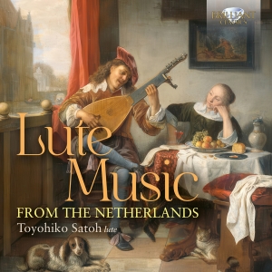 Toyohiko Satoh - Lute Music From The Netherlands in the group OUR PICKS / Friday Releases / 2025-09-05 at Bengans Skivbutik AB (5632121)