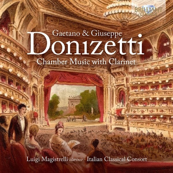 Gaetano & Giuseppe Donizetti - Chamber Music With Clarinet in the group CD / Klassiskt at Bengans Skivbutik AB (5632126)