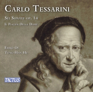 Carlo Tessarini - Sei Sonate, Op. 14 Il Piacier Dell in the group OUR PICKS / Friday Releases / 2025-09-05 at Bengans Skivbutik AB (5632210)