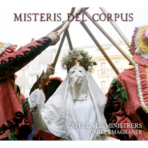 Capella De Ministrers - Misteris Del Corpus in the group OUR PICKS / Friday Releases / 2025-09-05 at Bengans Skivbutik AB (5632214)