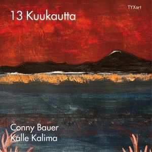 Conny Bauer Kalle Kalima - 13 Kuukautta in the group OUR PICKS / Friday Releases / 2025-09-05 at Bengans Skivbutik AB (5632228)