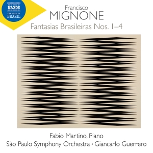 Francisco Mignone - Fantasias Brasileiras Nos. 1-4 in the group OUR PICKS / Friday Releases / 2025-09-12 at Bengans Skivbutik AB (5632255)
