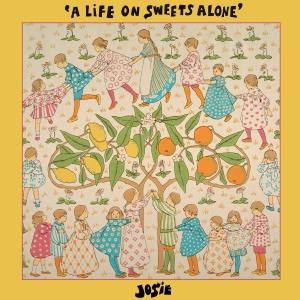 Josie - A Life On Sweets Alone in the group OUR PICKS / Friday Releases / 2025-09-26 at Bengans Skivbutik AB (5632282)