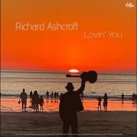Richard Ashcroft - Lovin' You in the group OUR PICKS / Friday Releases / 2025-10-10 at Bengans Skivbutik AB (5632317)