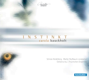 Bauckholt Carola - Instinkt in the group CD / Klassiskt at Bengans Skivbutik AB (5632549)