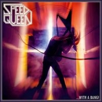 Speed Queen - ...With A Bang! (Slipcase CD) in the group OUR PICKS / Friday Releases / 2025-09-05 at Bengans Skivbutik AB (5632693)
