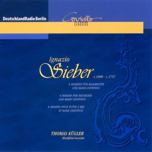 Sieber Ignazio - Six Sonatas For Recorder & B.C. in the group CD / Klassiskt at Bengans Skivbutik AB (5632786)