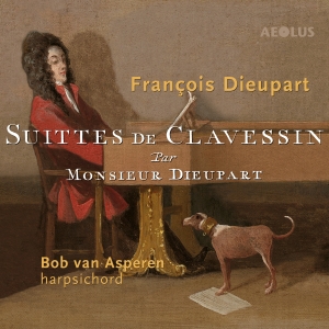Francois Dieupart - Complete Suites For Harpsichord in the group CD / Klassiskt at Bengans Skivbutik AB (5632792)