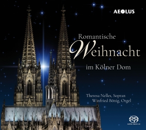 Theresa Nelles Winfried Bönig - Romantic Christmas In Cologne Cathe in the group MUSIK / SACD / Julmusik at Bengans Skivbutik AB (5632906)