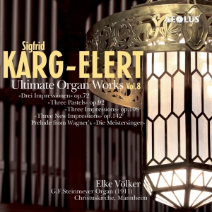 Karg-Elert Sigfrid - Ultimate Organ Works Vol. 8 in the group MUSIK / SACD / Klassiskt at Bengans Skivbutik AB (5632930)