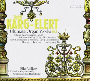 Karg-Elert S. - Ultimate Organ Works Vol. 7 in the group MUSIK / SACD / Klassiskt at Bengans Skivbutik AB (5632933)