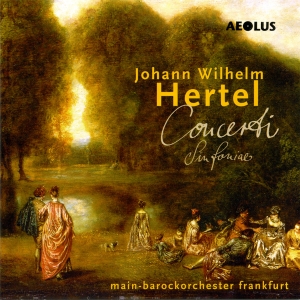 Hertel J W - Concerti & Symphony in the group MUSIK / SACD / Klassiskt at Bengans Skivbutik AB (5632962)
