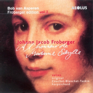 Froberger J J - A L'honneur De Madame Sybille, Work in the group CD / Klassiskt at Bengans Skivbutik AB (5632967)
