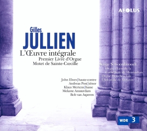 Jullien Gilles - Premier Livre D'orgue/Motet De St. in the group CD / Klassiskt at Bengans Skivbutik AB (5632969)