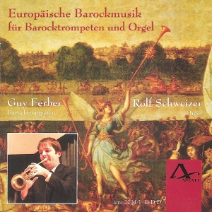 Guy Ferber Rolf Schweizer - European Baroque Music For Trumpet in the group CD / Klassiskt at Bengans Skivbutik AB (5633061)