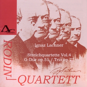Ignaz Lachner - String Quartets Vol.4 Op. 51 & 77 in the group CD / Klassiskt at Bengans Skivbutik AB (5633067)