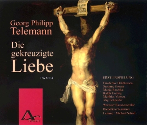 Telemann G P - Die Gekreuzigte Liebe Twv 5:4 in the group CD / Klassiskt at Bengans Skivbutik AB (5633091)