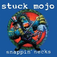 Stuck Mojo - Snappin' Necks (Black Vinyl Lp) in the group OUR PICKS / Friday Releases / 2025-09-05 at Bengans Skivbutik AB (5633115)