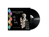 Sinatra Frank - Sings For Only The Lonley (Black Vi in the group OUR PICKS / Friday Releases / 2025-08-01 at Bengans Skivbutik AB (5633151)