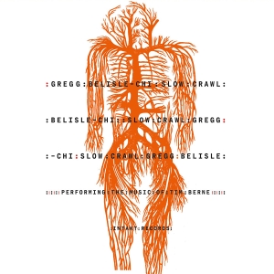 Gregg Belisle-Chi - Slow Crawl: Performing The Music Of in the group OUR PICKS / Friday Releases / 2025-08-15 at Bengans Skivbutik AB (5633188)