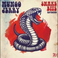 Mungo Jerry - Snakebite Revisited in the group OUR PICKS / Friday Releases / 2025-08-22 at Bengans Skivbutik AB (5633194)
