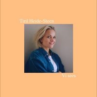 Heide-Steentiril - Vi Sees in the group OUR PICKS / Friday Releases / 2025-09-19 at Bengans Skivbutik AB (5633200)