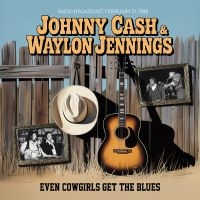 Cash Johnny - Even Cowgirls Get The Blues in the group OUR PICKS / Friday Releases / 2025-08-29 at Bengans Skivbutik AB (5633204)
