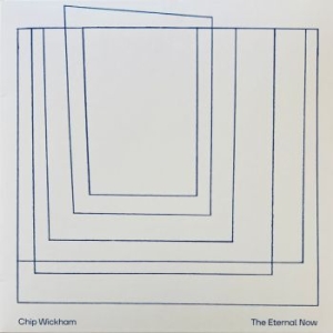 Chip Wickham - The Eternal Now in the group OUR PICKS / Friday Releases / 2025-09-05 at Bengans Skivbutik AB (5633334)