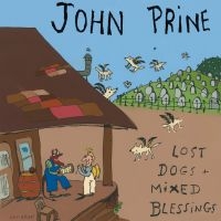 John Prine - Lost Dogs + Mixed Blessings in the group OUR PICKS / Friday Releases / 2025-09-12 at Bengans Skivbutik AB (5633609)