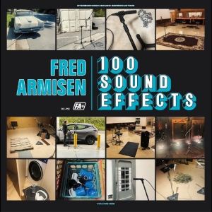 Armisen Fred - 100 Sound Effects in the group VINYL / Pop-Rock at Bengans Skivbutik AB (5633682)