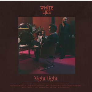 White Lies - Night Light in the group OUR PICKS / Friday Releases / 2025-11-07 at Bengans Skivbutik AB (5633799)