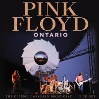 Pink Floyd - Ontario (2 Cd) in the group OUR PICKS / Friday Releases / 2025-08-29 at Bengans Skivbutik AB (5633863)