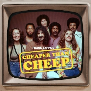 Frank Zappa - Cheaper Than Cheep in the group CD / Pop-Rock at Bengans Skivbutik AB (5633910)
