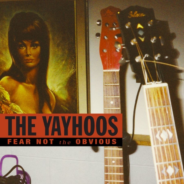 Yayhoos The - Fear Not The Obvious (Red Vinyl) in the group OUR PICKS / Friday Releases / 2025-09-19 at Bengans Skivbutik AB (5634750)