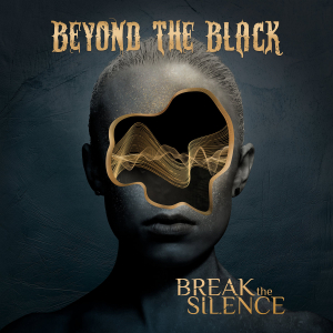 Beyond The Black - Break The Silence (CD) in the group CD / Upcoming releases / Hårdrock at Bengans Skivbutik AB (5634785)