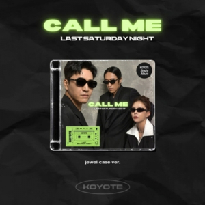 Koyote  - Call Me in the group OUR PICKS / Friday Releases / 2025-08-22 at Bengans Skivbutik AB (5635062)