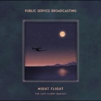 Public Service Broadcasting - Night Flight - The Last Flight Remi in the group OUR PICKS / Friday Releases / 2025-10-10 at Bengans Skivbutik AB (5635081)