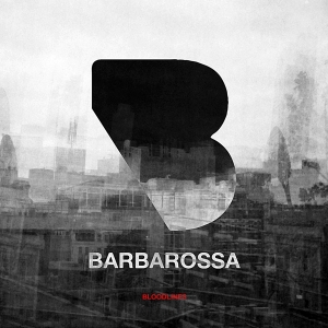 Barbarossa - Bloodlines in the group CD / Elektroniskt at Bengans Skivbutik AB (5635208)