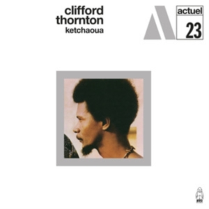 Clifford Thornton - Ketchaoua in the group VINYL / Jazz at Bengans Skivbutik AB (5635346)
